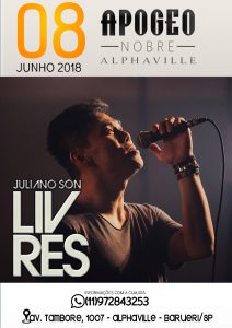 Pôster promocional da Noite de Adoração e Louvor com Juliano Son e Livres para Adorar
